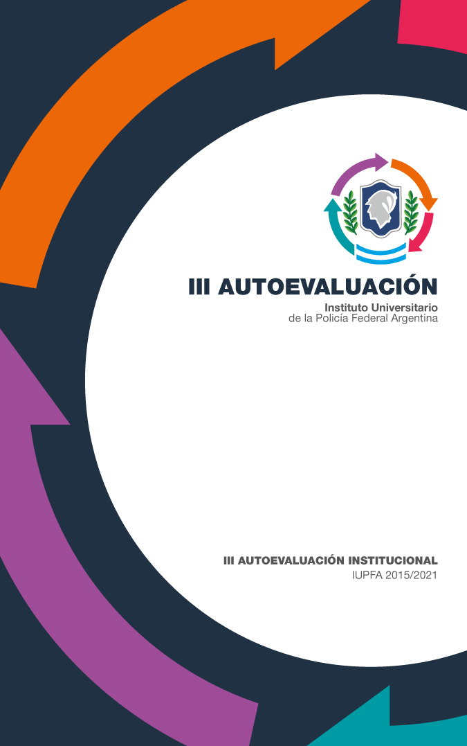 III AUTOEVALUACIÓN INSTITUCIONAL DEL IUPFA 2015/2021