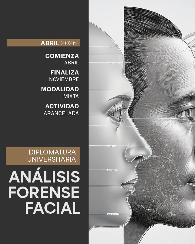 Diplomatura Universitaria en Analisis Forense Facial - IUPFA